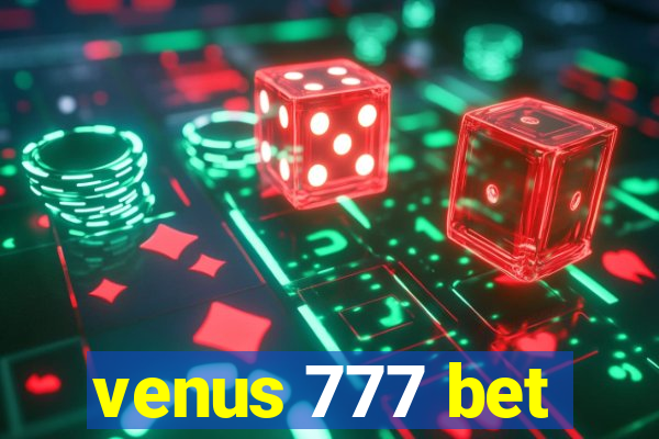 venus 777 bet